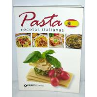 Pasta Recetas Italianas Giunti Demetra 2012, usado segunda mano  Perú 