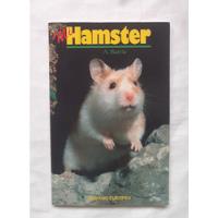 Mi Hamster A. Barrie Libro Original Oferta Guia Crianza segunda mano  Perú 