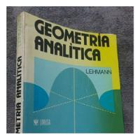 Libro Geometría Analítica De Lehmann  segunda mano  Perú 