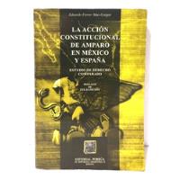 Derecho Comparado Accion Constitucional De Amparo Mex España segunda mano  Perú 