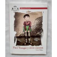 Paco Yunque Y Otros Cuentos Cesar Vallejo Libro Original  segunda mano  Perú 