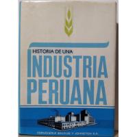 Historia De Una Industria Peruana Backus( Sporting Cristal ), usado segunda mano  Perú 