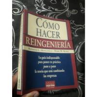 Libro Como Hacer Reingeniería Raymond Manganelli segunda mano  Perú 