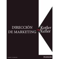 Dirección De Marketing - Kevin Lane Keller Y Philip Kotler, usado segunda mano  Perú 