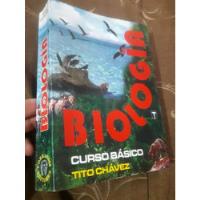 Usado, Libro Biología Curso Básico Tito Chavez segunda mano  Perú 