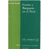 Guano Y Burguesía En El Perú - Heraclio Bonilla segunda mano  Perú 