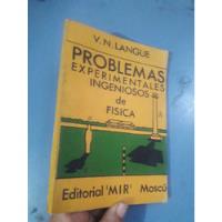 Libro Mir Problemas Experimentales Ingeniosos De Fisica segunda mano  Perú 