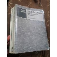 Libro El Cálculo Con Geometría Analítica Louis Leithold, usado segunda mano  Perú 