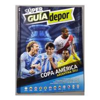 Super Guia Depor - Copa America Argentina 2011, usado segunda mano  Perú 