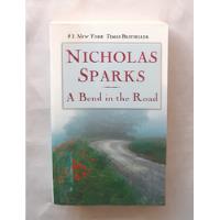 A Bend In The Road Nicholas Sparks Libro Original En Ingles  segunda mano  Perú 