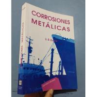 Libro Corrosiones Metálicas Evans segunda mano  Perú 