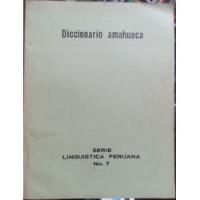 Diccionario Amahuaca - Silvia  Hyde, usado segunda mano  Perú 