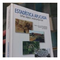 Usado, Libro Estadística Aplicada Visión Instrumental Gonzales segunda mano  Perú 