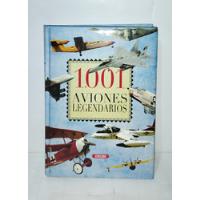 Usado, Servilibros Ediciones - 1001 Aviones Legendarios 2011 segunda mano  Perú 