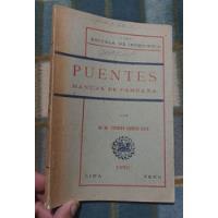 Libro Puentes Fernando Cardoza Escuela De Ingeniería Ex Uni, usado segunda mano  Perú 