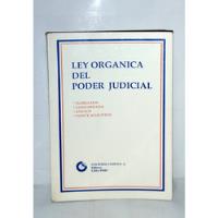 Ley Orgánica Del Poder Judicial 1992 Cultural Cuzco Editores, usado segunda mano  Perú 