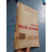 Libro Conferencias Sobre Algebras Booleanas De Halmos segunda mano  Perú 