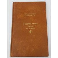 Libro La Muerte En Venecia Thomas Mann . Antiguo segunda mano  Perú 