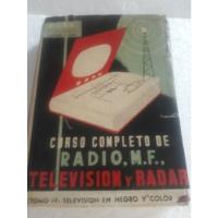 Libro De Curso De Radio Mf Televisión  Y Radar De 1964, usado segunda mano  Perú 
