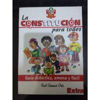 La Constitución Para Todos Guía Didáctica Raúl Chanamé Orbe, usado segunda mano  Perú 