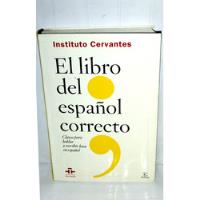 El Libro Del Español Correcto Instituto Cervantes Espasa, usado segunda mano  Perú 