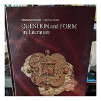Scott Foresman Question And Form In Literature, usado segunda mano  Perú 