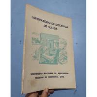 Libro Laboratorio De Mecánica De Suelos Uni segunda mano  Perú 
