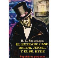 Stevenson - El Extraño Caso Del Dr Jekyll Y El Sr Hyde, usado segunda mano  Perú 