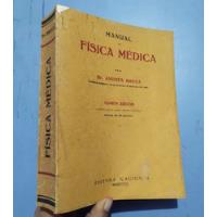 Libro Manual De Física Medica Andrés Broca segunda mano  Perú 