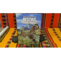 Tras Las Pistas De Las Bestias Prehistoricas- Dinosaurios , usado segunda mano  Perú 