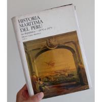 Usado, Historia Marítima Del Perú-la República 1876 A 1879 Tomo X segunda mano  Perú 