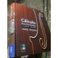 Libro Calculo Multivariable James Stewart 4° Edición, usado segunda mano  Perú 