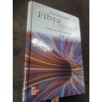 Libro Instalaciones De Fibra Optica Bob Chomycz, usado segunda mano  Perú 