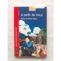A Pedir De Boca Percy Galindo Rojas Libro Original Oferta  segunda mano  Perú 