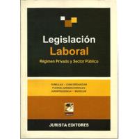 Legislación Laboral Régimen Privado Y Sector Publico segunda mano  Perú 