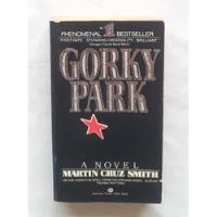 Gorky Park Martin Cruz Smith Libro En Ingles Original Oferta segunda mano  Perú 