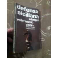 Libro Ajedrez Defensa Siciliana Ataque, usado segunda mano  Perú 