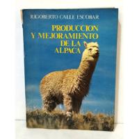 Usado, R Calle Escobar - Producción Y Mejoramiento D La Alpaca 1982 segunda mano  Perú 