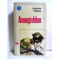 Leon Uris - Armageddon 1973 Bruguera segunda mano  Perú 
