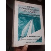 Libro Diseño Y Construcción De Canales Francisco Coronado segunda mano  Perú 