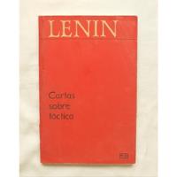Cartas Sobre Tactica Vladimir I. Lenin Libro Original 1974 segunda mano  Perú 