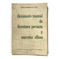 Usado, Diccionario Manual De Literatura Peruna Y Materias Afines segunda mano  Perú 