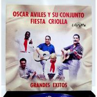Oscar Avilés Y Su Conjunto Fiesta Criolla - Grandes Exitos segunda mano  Perú 