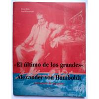 Hanno Beck, P. Schoenwaldt - Alexander Von Humboldt (rayas), usado segunda mano  Perú 