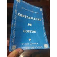 Usado, Libro Solucionario De Contabilidad De Costos Backer segunda mano  Perú 