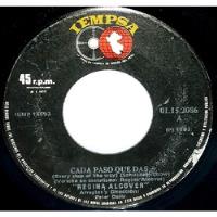 Single 45 Regina Alcover - Cada Paso Que Das, Cerca Al Cielo segunda mano  Perú 