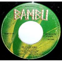 Single 45 Los Timoneles El Caonero + El Empujaito 1984 Bambu segunda mano  Perú 