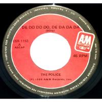 Single 45 The Police - De Do Do Do, De Da Da Da 1980 Am segunda mano  Perú 
