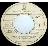 Single 45 Los Chichos - Amor De Compra Y Venta, Perdóname segunda mano  Perú 