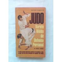 Judo Metodo Completo Karate Aikido De Defensa Personal Ofert segunda mano  Perú 